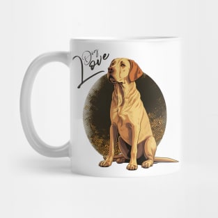 I Love My Labrador Retriever Mug